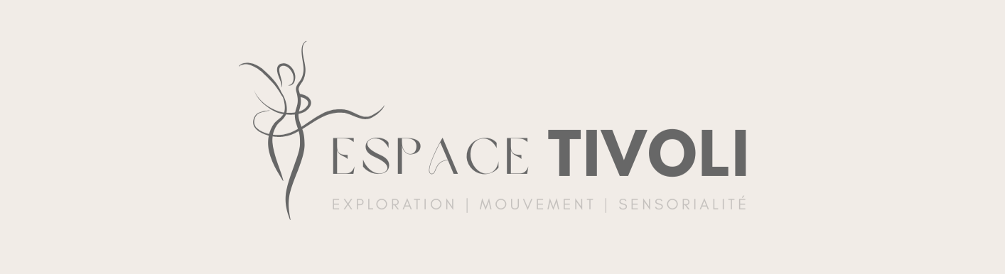 Espace Tivoli — Exploration, Mouvement, Sensorialité